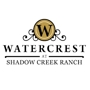 Watercrest at Shadow Creek Ranch