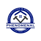 Phenomenal Construction & Remodeling, Inc.