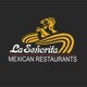 La Señorita Mexican Restaurants