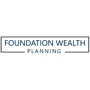 Foundation Wealth Planning