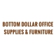 Bottom Dollar Office Supplies & Furniture