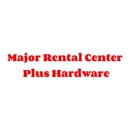 Major Rental Center Plus Hardware - Lawn & Garden Equipment & Supplies Renting