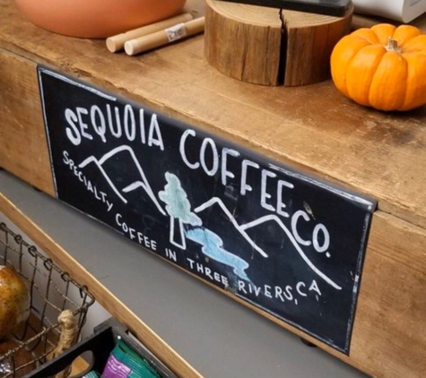 Sequoia Coffee Co. - Three Rivers, CA