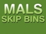Mals Skip Bins