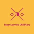 Super Learners Child Care - Child Care