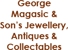George Magasic & Son's Jewellery, Antiques & Collectables - Antique Dealers