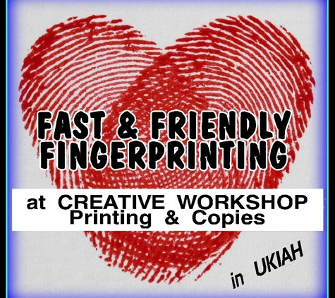 Creative Workshop Printing & Copies - Ukiah, CA. Fastest & friendliest in town! No appointment needed.