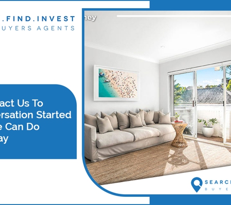 Search Find Invest - Bondi Junction, NSW. Please Contact Us To Get A Conversation Started On What We Can Do For You Today