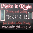 Make It Right Heating And Cooling - Heating Contractors & Specialties