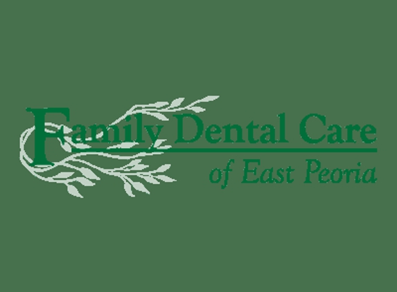 Family Dental Care of East Peoria - East Peoria, IL