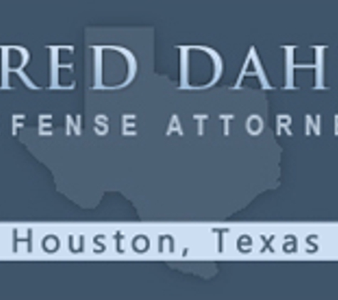 Fred Dahr - Attorney - Houston, TX