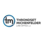 Throndset Michenfelder Law Office