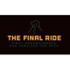 The Final Ride