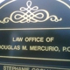 Law Office of Douglas M. Mercurio, P.C.