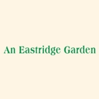 An Eastridge Garden