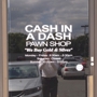 Cash In A Dash Pawn Shop