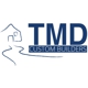 TMD Custom Builders