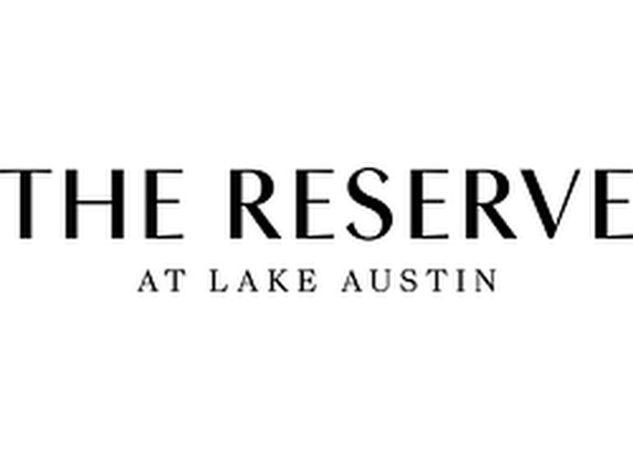 The Reserve at Lake Austin - Austin, TX