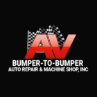 AV Bumper to Bumper Auto Repair & Machine Shop, Inc.