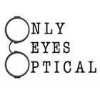 Only Eyes Optical & Boutique