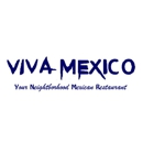 Viva Mexico Mexican Restaurant - Mexican Restaurants