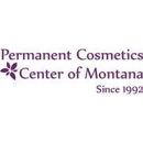 Permanent Cosmetics Center of Montana - Permanent Make-Up