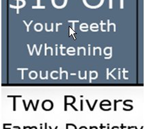 Two Rivers Family Dentistry - Lisbon, ME