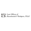 Law Offices of Raushanah F Rodgers, PLLC - Attorneys