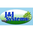 J & J Systems, Inc - Sprinklers-Garden & Lawn, Installation & Service