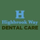 Highbrook Way Dental Care - Dentists