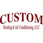 Custom Heating & Air Conditioning LLC