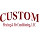 Custom Heating & Air Conditioning LLC