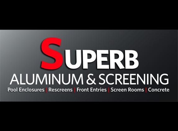 Superb Aluminum & Screening - North Port, FL