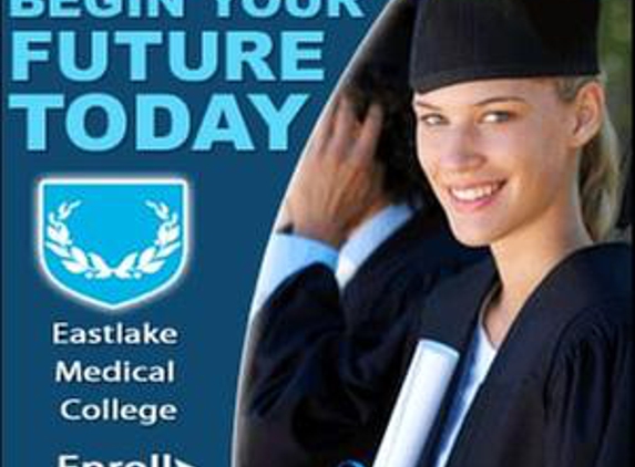 Eastlake Medical College - Chula Vista, CA