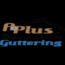 A-Plus Seamless Guttering LLC - Painting Contractors