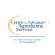 Center for Advanced Reproductive Services