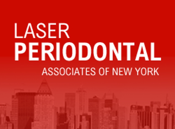 Laser Periodontal Associates of New York - New York, NY