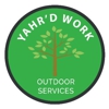 Yahr'd Work gallery