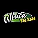 White Trash Disposal - Garbage Collection