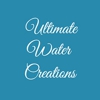 Ultimate Water Creations Inc gallery