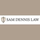 Sam Dennis Law