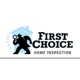 First Choice Home Inspection