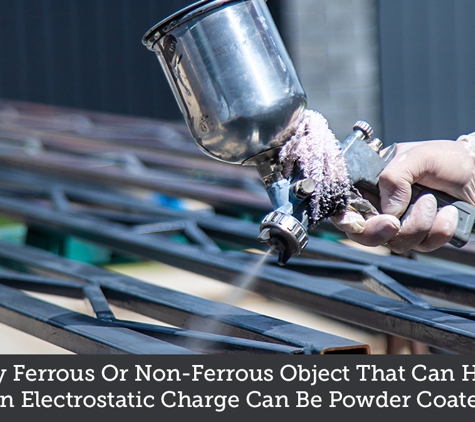 ADA Powder Coatings - Thomastown, VIC. Any Ferrous Or Non-Ferrous Object That Can Hold An Electrostatic Charge Can Be Powder Coated