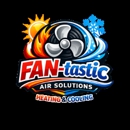 Fan-Tastic Air Solutions - Heating Contractors & Specialties