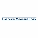Oak View Memorial Park Cemetery - Funeral Supplies & Services