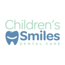 Children's Smiles Dental Care - Dentists