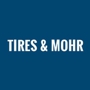 Tires & Mohr