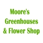Moore's Greenhouses & Flower Shop