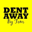 Dent Away by Tom - Dent Removal