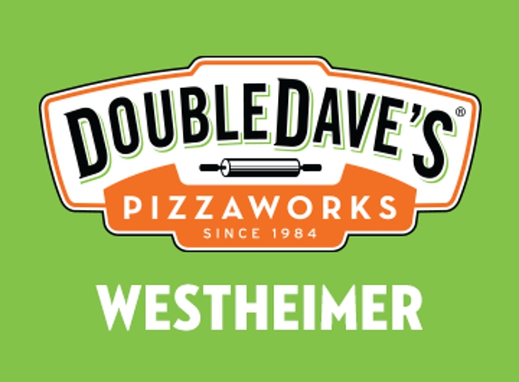 DoubleDave's Pizzaworks - Houston, TX